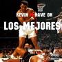 Los Mejores (feat. Nave On) [Explicit]