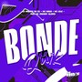 Bonde da Quik (Explicit)