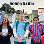 BORRA BAHIA