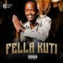 Fella Kuti (Explicit)