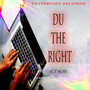 Du the Right (Explicit)