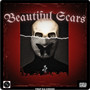 Beautiful Scars (Explicit)