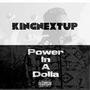 Power In A Dolla (Explicit)