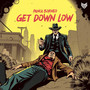 Get Down Low (Explicit)