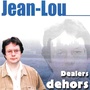 Dealers dehors