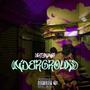 UNDERGROUND (Explicit)