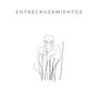 Entrecruzamientos (Explicit)