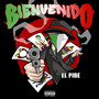 Bienvenido (Explicit)