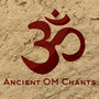 Ancient OM Chants