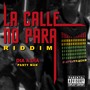 La Calle No Para Riddim Dia A Dia (feat. Panty Man)