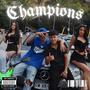 CHAMPIONS (feat. Lanyssj) [Explicit]