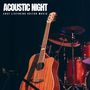 Acoustic Night: Guitar Music Sleep