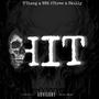 Hit (feat. C’Thang & Skully) [Explicit]