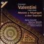 Valentini, G.: Vocal Music (Motets and Madrigals for 2 Sopranos)