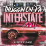 Thuggin on da Interstate (Explicit)