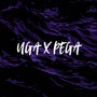 Uga X Pega (Explicit)