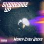 Shoreside Up (Explicit)