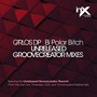 Bi Polar ***** (Groovecreator Unreleased Mixes)