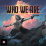 Who We Are