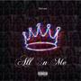 All On Me (Explicit)