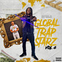 Global Trapstarz, Vol. 6 (Explicit)