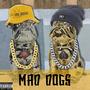 MAD DOGS (feat. 280 Rocco) [Explicit]