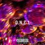 D.N.C.L (feat. BLXNKSPXC3 Eli) [Explicit]