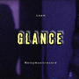 GLANCE (feat. Loem)