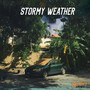 Stormy Weather (Explicit)