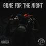 Gone For The Night (feat. SGE Heartless) [Explicit]