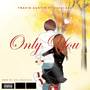 Only You (Explicit)