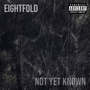 Not Yet Known (Explicit)