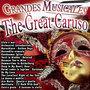 Grandes Musicales: The Great Caruso