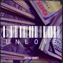 Unlove (Explicit)