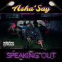 Speaking Out (Explicit)