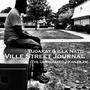 Ville Street Journal (The Unreleased 2-Kan Files (Explicit)