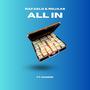 All in (feat. Hamodi) [Explicit]