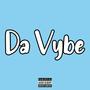 Da Vybe (feat. Yung Kooky) [Explicit]