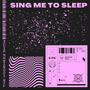 Sing Me to Sleep (feat. The Voorheez Show & Cobb)