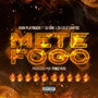 Mete Fire (Explicit)