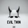 Evil twin (Explicit)