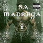 Na Madruga (Explicit)