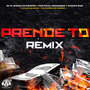 Prende To (Remix)
