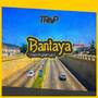 Bantaya (Wont Give Up)