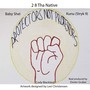 Protectors Not Protestors (feat. Baby Shel, Kunu & Cody Blackbird) (Explicit)