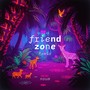 Friend Zone (Remix)