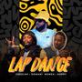 Lap Dance (feat. Domani Mkadinali, Kappy & Wakadinali)