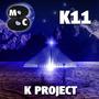 K Project - K11