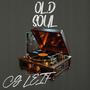 Old Soul (feat. Bill Glutes) [Explicit]