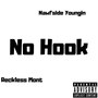 No Hook (Explicit)